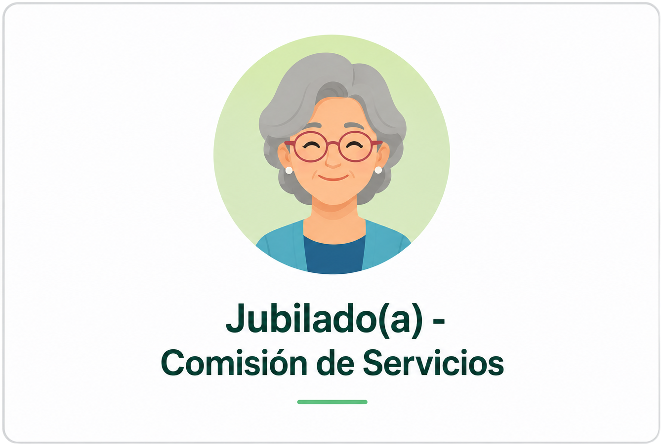 Jubilado(a) - Comisión de Servicios